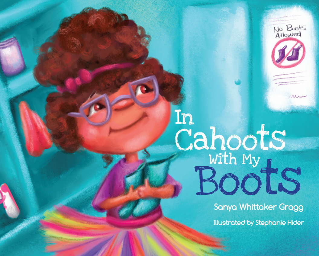 In Cahoots with My Boots (A Book about Self-Confidence) SIGNED PAPERBACK
