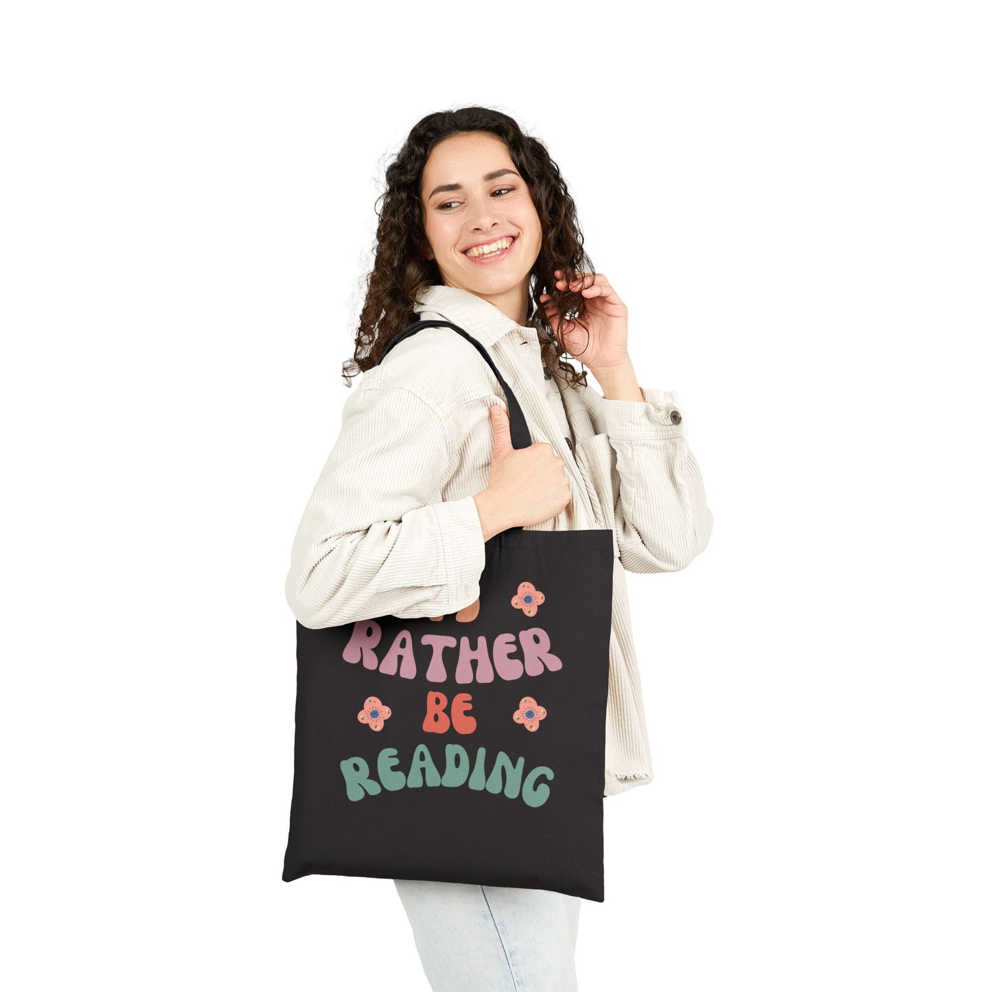 I'd Rather Be Reading Tote Bag