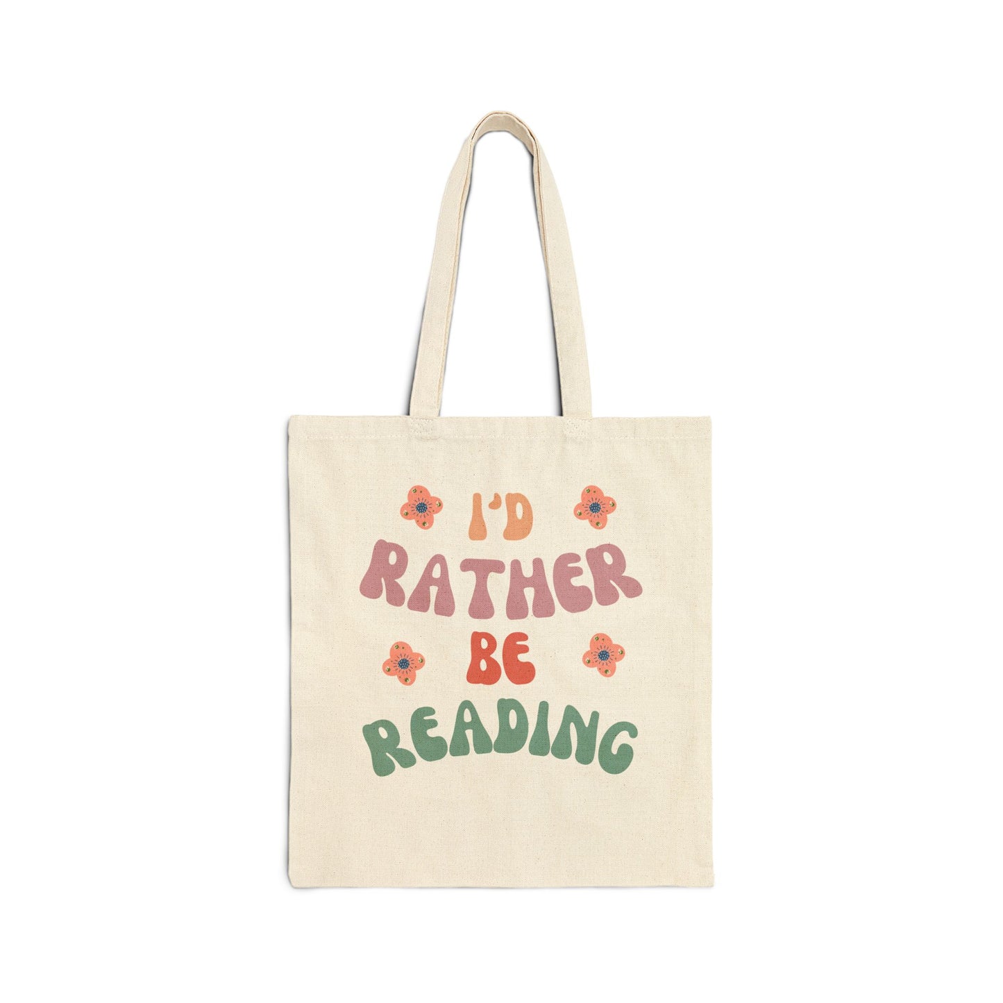 I'd Rather Be Reading Tote Bag