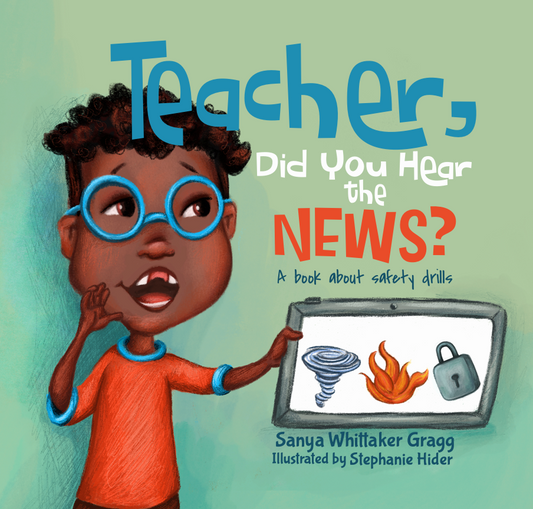 (BULK ORDERS ONLY) Teacher, Did You Hear the News? Paperback Book